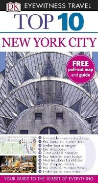 Abbildung von: DK Eyewitness Top 10 Travel Guide: New York City - DK Eyewitness Travel