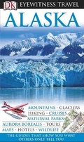 Cover: DK Eyewitness Alaska - DK Eyewitness Travel