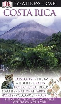 Abbildung von: DK Eyewitness Travel Guide: Costa Rica - DK Eyewitness Travel