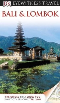 Abbildung von: DK Eyewitness Travel Guide: Bali & Lombok - DK Eyewitness Travel