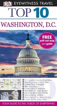 Abbildung von: DK Eyewitness Top 10 Travel Guide: Washington DC - DK Eyewitness Travel