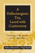 Cover: A Hallucinogenic Tea, Laced with Controversy - Praeger Publishers Inc