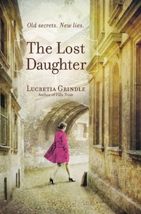 Enlarge image Cover: The Lost Daughter - Grand Central Publishing