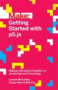 Cover: Getting Started with p5.js - O'Reilly