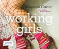 Cover: Working Girls - W F Howes Ltd