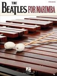 Abbildung von: The Beatles for Marimba - Hal Leonard Corporation