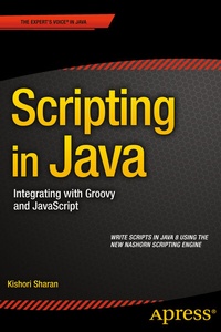Enlarge image Cover: Scripting in Java - APress