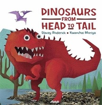 Enlarge image Cover: Dinosaurs From Head to Tail - Franklin Watts Ltd