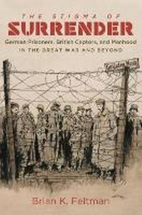 Enlarge image Cover: The Stigma of Surrender - The University of North Carolina Press