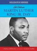 Cover: Let's Celebrate Martin Luther King, Jr. Day - Kane Press
