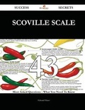 Cover: Scoville Scale 43 Success Secrets - 43 Most Asked Questions on Scoville Scale - What You Need to Know - Emereo Publishing