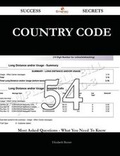 Cover: Country Code 54 Success Secrets - 54 Most Asked Questions on Country Code - What You Need to Know - Emereo Publishing
