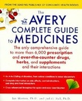 Cover: The Avery Complete Guide to Medicines - Avery Publishing Group Inc.,U.S.