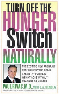 Enlarge image Cover: Turn Off the Hunger Switch Naturally - Avery Publishing Group Inc.,U.S.