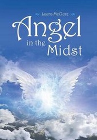 Enlarge image Cover: Angel in the Midst - Authorhouse