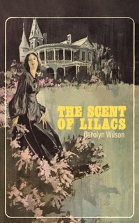 Enlarge image Cover: The Scent of Lilacs - iUniverse