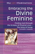 Cover: Embracing the Divine Feminine - SkyLight Paths