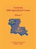 Cover: Louisiana 1860 Agricultural Census - Heritage Books