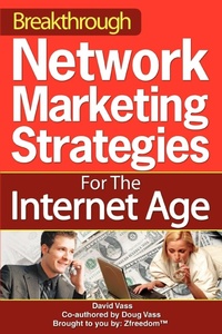 Abbildung von: Breakthrough Network Marketing Strategies for the Internet Age - iUniverse