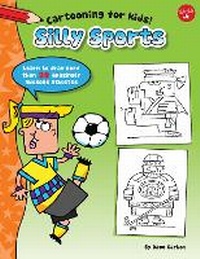 Enlarge image Cover: Silly Sports - Walter Foster Jr.