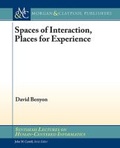Cover: Spaces of Interaction - Morgan & Claypool Publishers