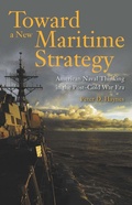 Cover: Toward a New Maritime Strategy - Naval Institute Press