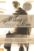 Cover: Milking the Moon - Histria LLC