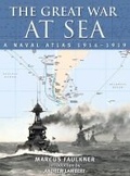 Cover: The Great War at Sea - Naval Institute Press