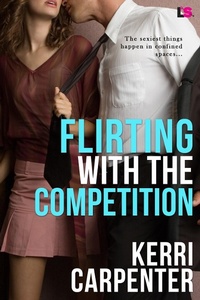 Enlarge image Cover: Flirting with the Competition - Entangled: Lovestruck
