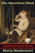 Bild: The Absorbent Mind (Rediscovered Books) - Rediscovered Books