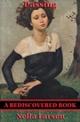 Cover: Passing (Rediscovered Books) - Rediscovered Books