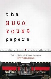 Enlarge image Cover: The Hugo Young Papers - Allen Lane