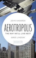 Cover: Aerotropolis - Allen Lane