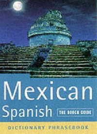 Abbildung von: Mexican Spanish Phrasebook - Rough Guides