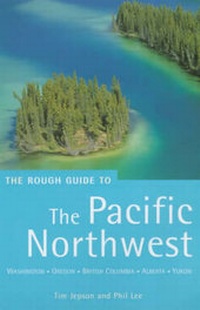 Abbildung von: Pacific Northwest - Rough Guides