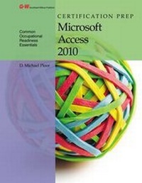 Abbildung von: Certification Prep Microsoft Access 2007 - Goodheart-Wilcox Publisher