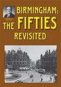 Cover: Birmingham: The Fifties Revisited - Brewin Books