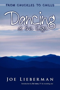 Enlarge image Cover: Dancing at the Edge - iUniverse