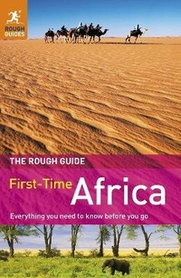 Enlarge image Cover: The Rough Guide to First-Time Africa - Rough Guides