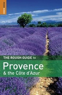 Enlarge image Cover: The Rough Guide to Provence & the Cote d'Azur - Rough Guides