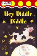 Cover: Hey Diddle Diddle and Other Nursery Rhymes - Ladybird Books Ltd