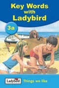 Cover: Things We Like: Things We Like Bk. 3a - Ladybird Books Ltd