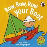 Enlarge image Cover: Row, Row, Row Your Boat - Ladybird Books Ltd