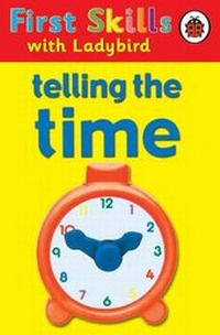 Enlarge image Cover: Telling the Time - Ladybird Books Ltd