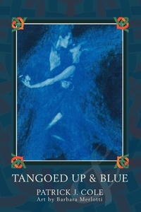 Abbildung von: Tangoed Up & Blue - iUniverse