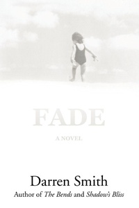 Enlarge image Cover: Fade - iUniverse