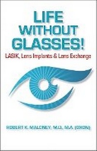 Abbildung von: Life Without Glasses - Addicus Books
