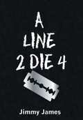 Cover: A Line 2 Die 4 - iUniverse