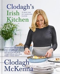 Abbildung von: Clodagh's Irish Kitchen - Kyle Books