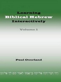 Enlarge image Cover: Learning Biblical Hebrew Interactively: 1 - Sheffield Phoenix Press